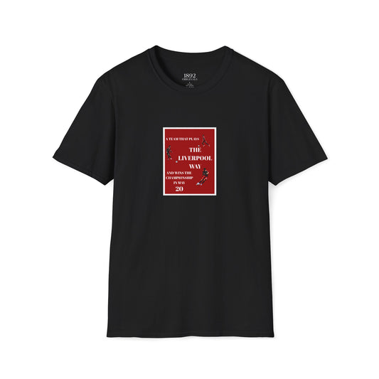 Team That Plays The Liverpool Way t-shirt