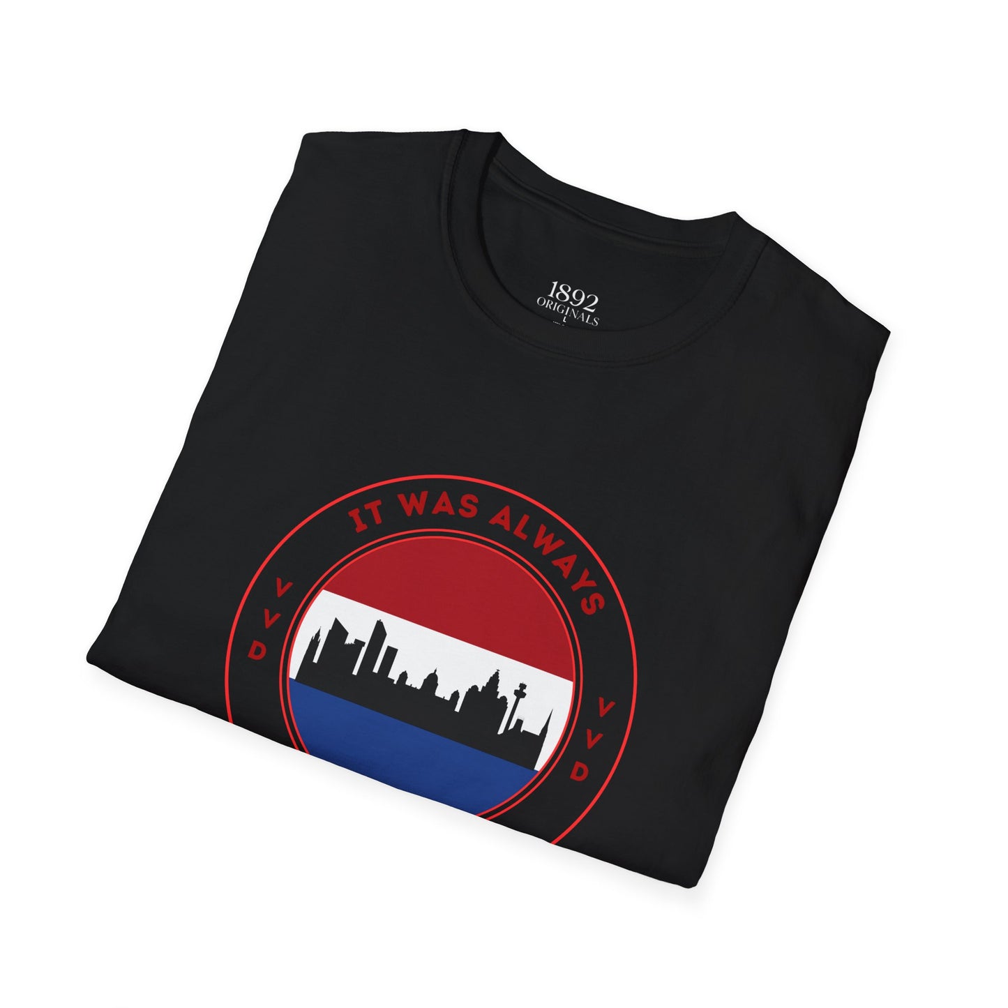It was always Liverpool t-shirt