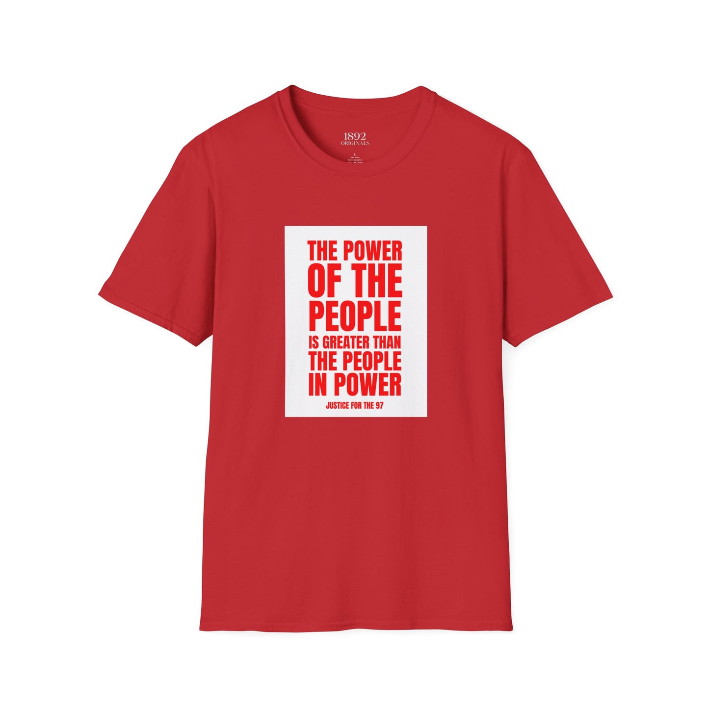 1892 - The Power Of The People T-shirt