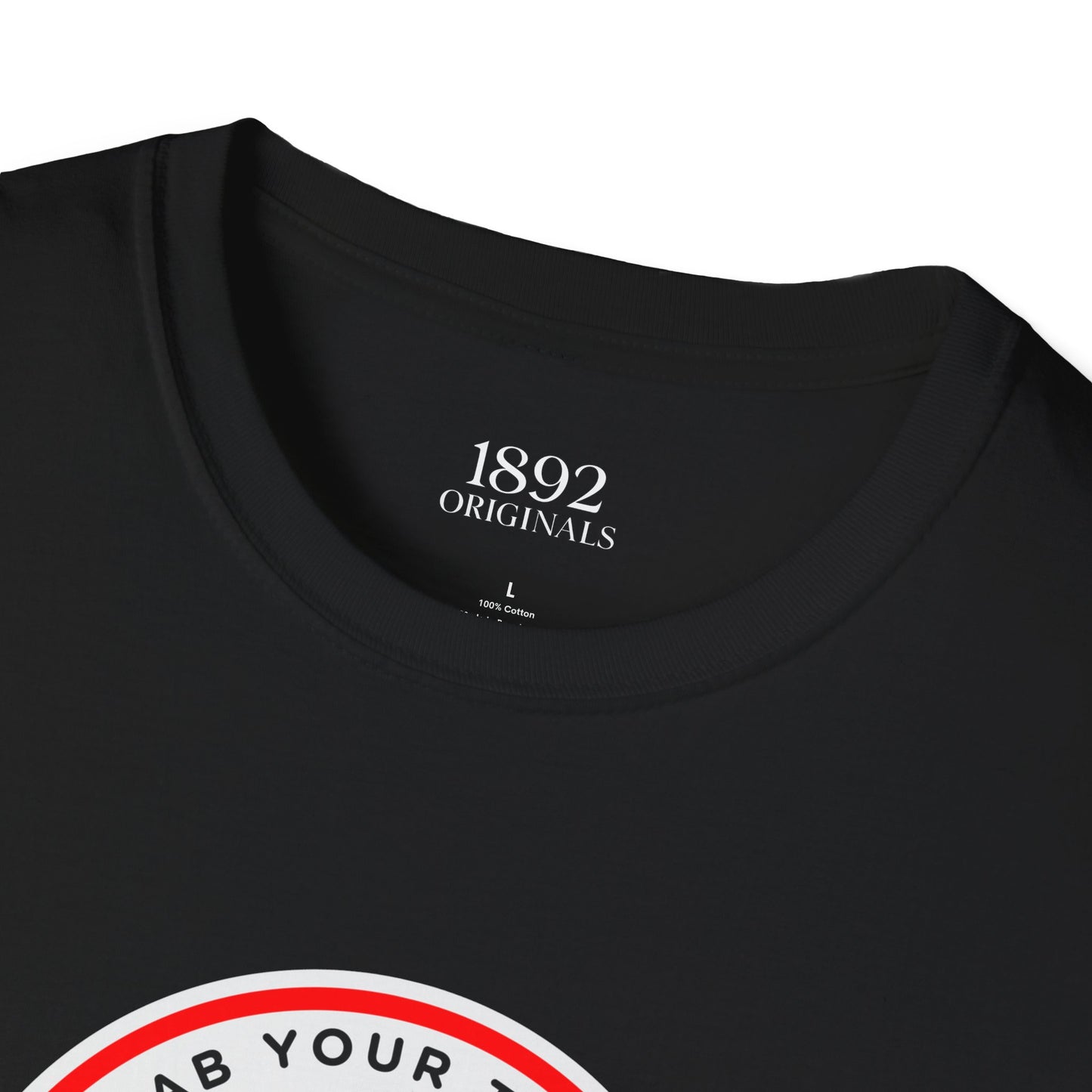 1892 - Grab your things t-shirt