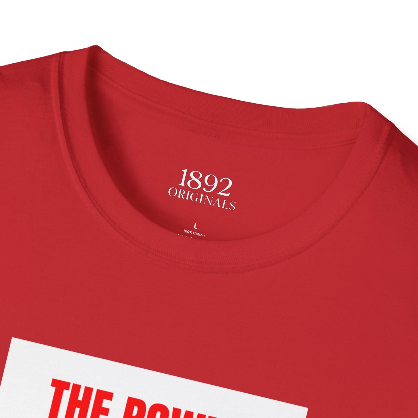 1892 - The Power Of The People T-shirt